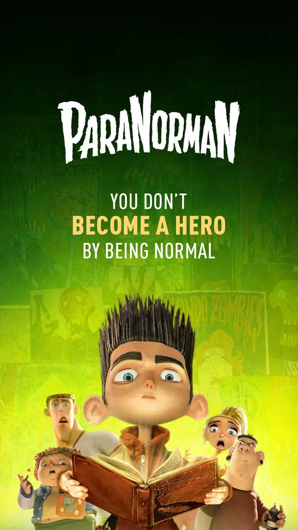 Laika - Paranorman - You don't become a hero being normal.